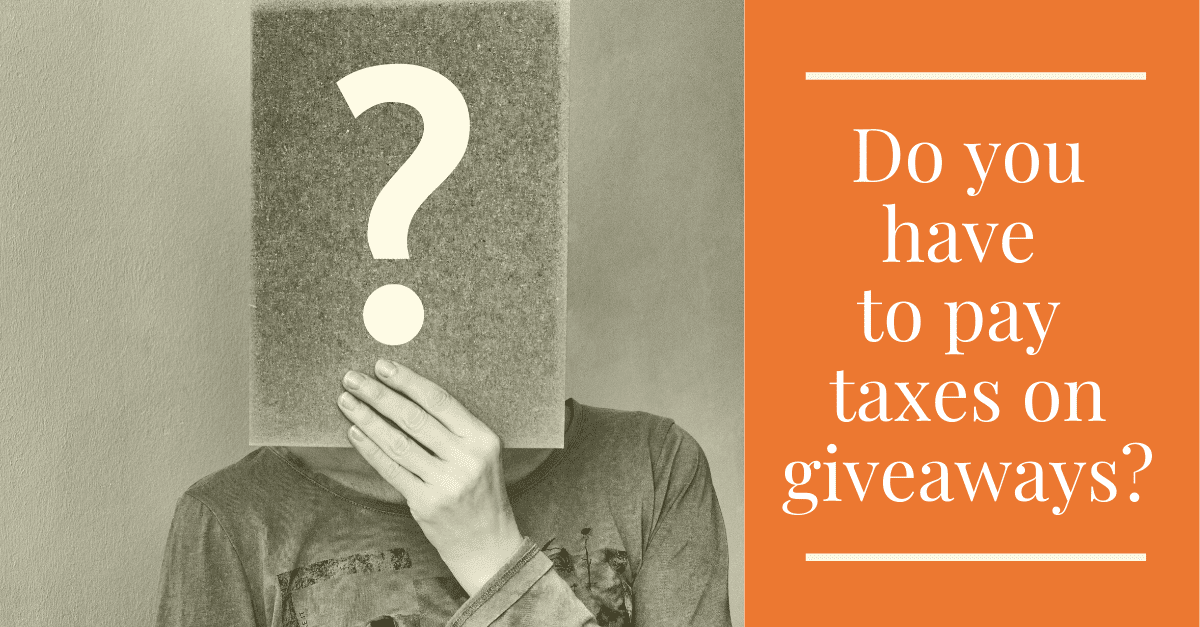 Do You Have To Pay Taxes On Giveaways Promosfera do-you-have-to-pay-taxes-on-giveaways-promosfera