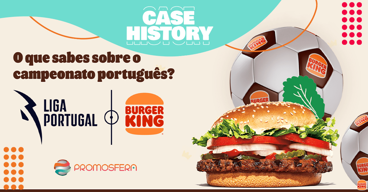 “Joga com Burger King and A Primeira Liga": in Portugal, order with the app and go to the stadium