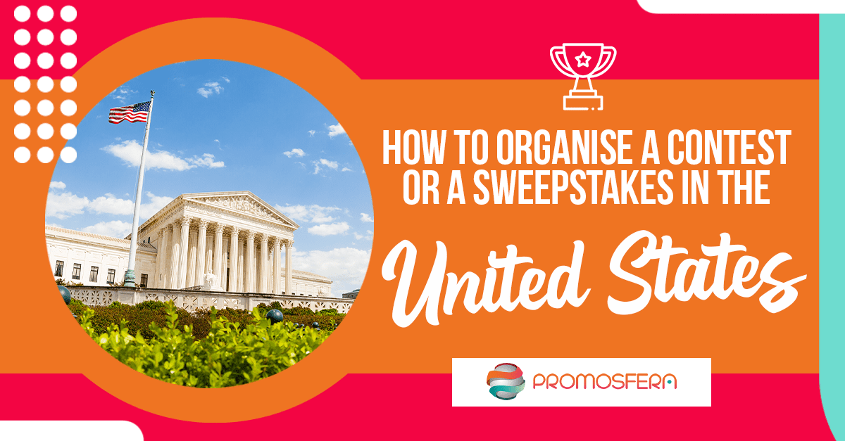 How to organise a contest or sweepstakes in the United States