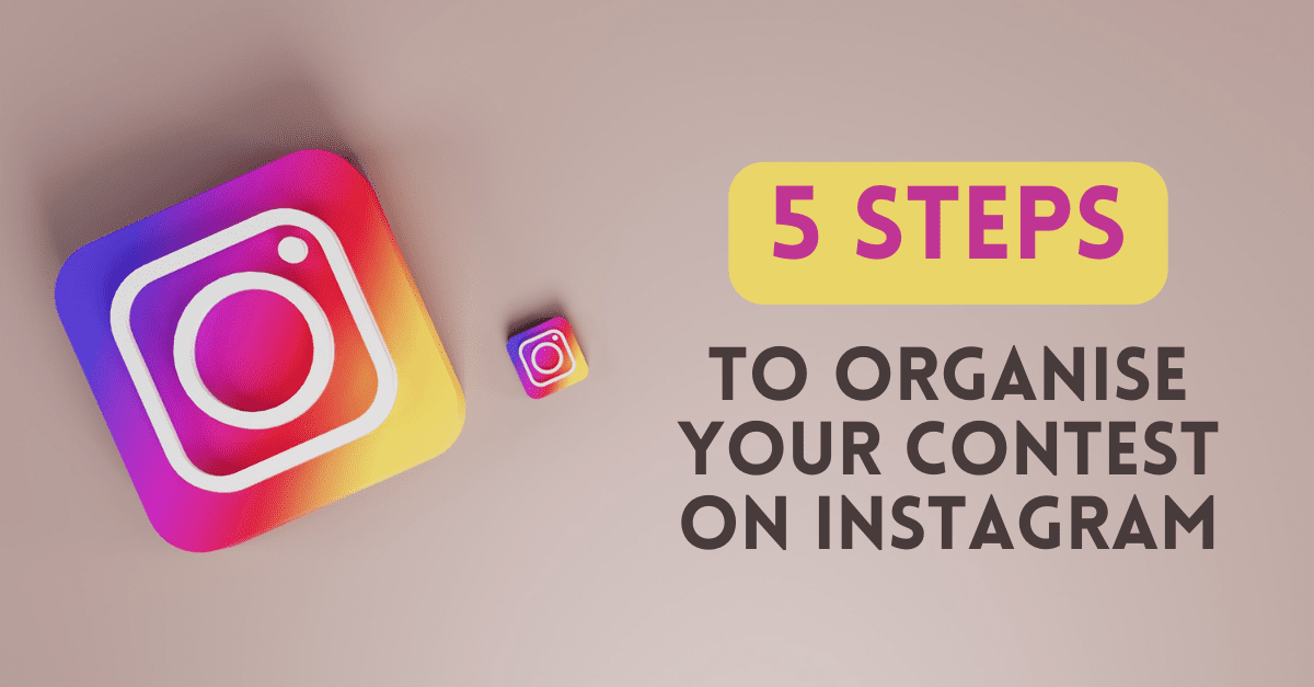 5-steps-to-organise-your-Contest-on-Instagram