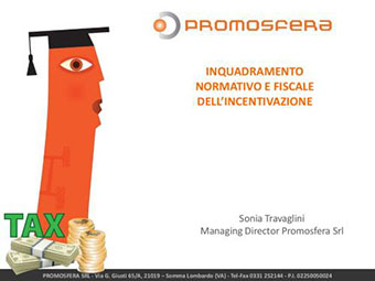 Campagne di incentivazione
Inquadramento normativo e fiscale in Italia promosfera