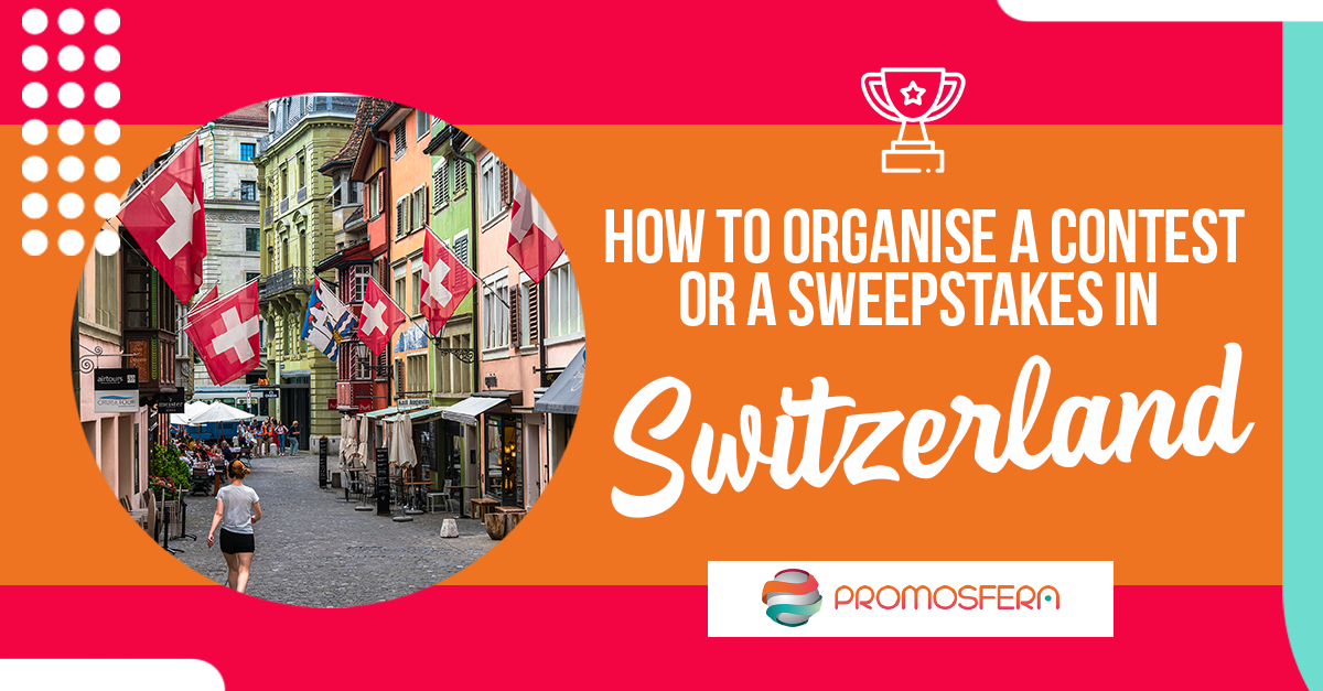 How to organise a prize-draw or -competition in Switzerland