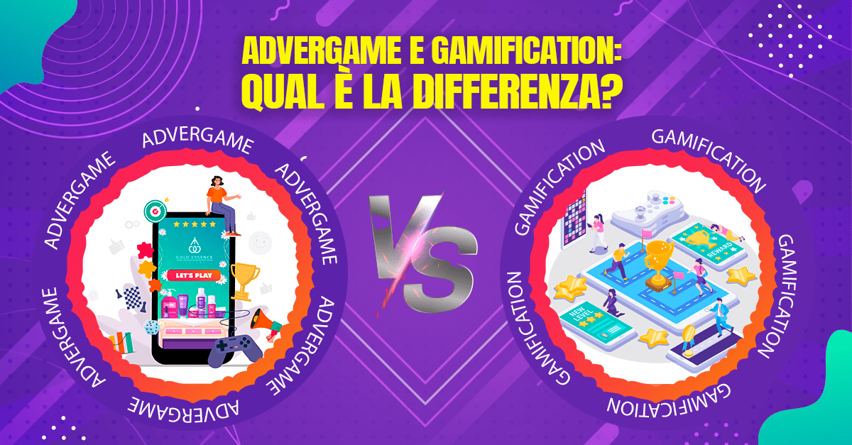 Advergame e Gamification: qual è la differenza?